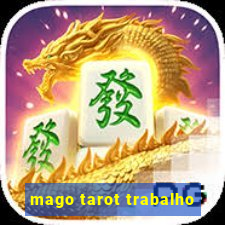 mago tarot trabalho